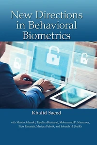 New Directions Behavioral Biometrics