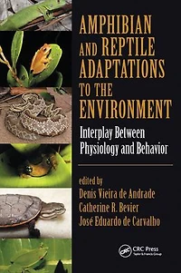 Amphibian and Reptile Adaptations to the Environment: Interplay Between Physiology Behavior