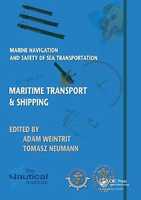 Marine Navigation and Safety of Sea Transportation: Maritime Transport & Shipping