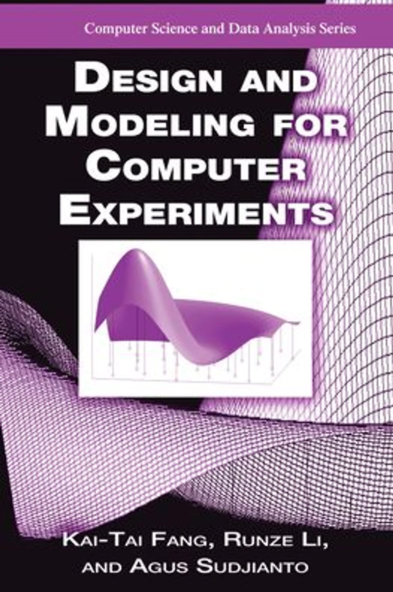 Design and Modeling for Computer Experiments