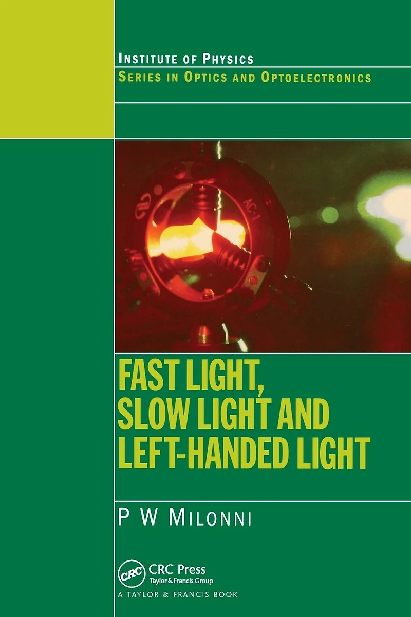 Fast Light, Slow Light and Left-Handed