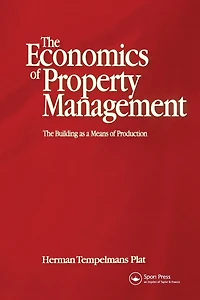 Economics of Property Management: The Building as a Means Production