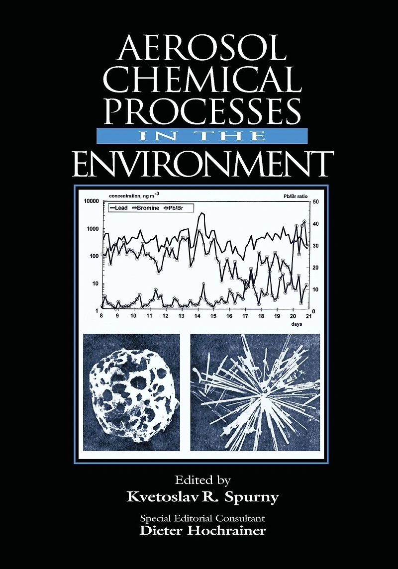 Aerosol Chemical Processes the Environment