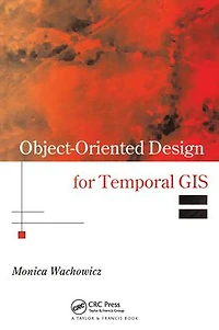 Object-Oriented Design for Temporal GIS