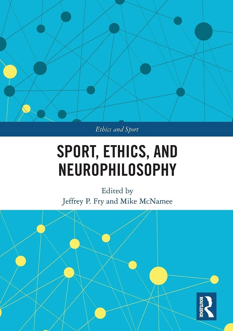 Sport, Ethics, and Neurophilosophy