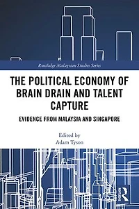 The Political Economy of Brain Drain and Talent Capture: Evidence from Malaysia Singapore
