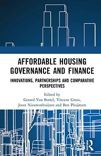 Affordable Housing Governance and Finance: Innovations, partnerships comparative perspectives