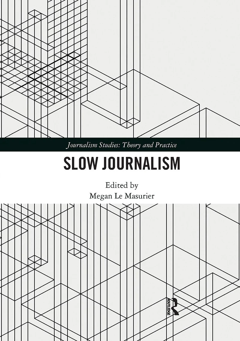 Slow Journalism
