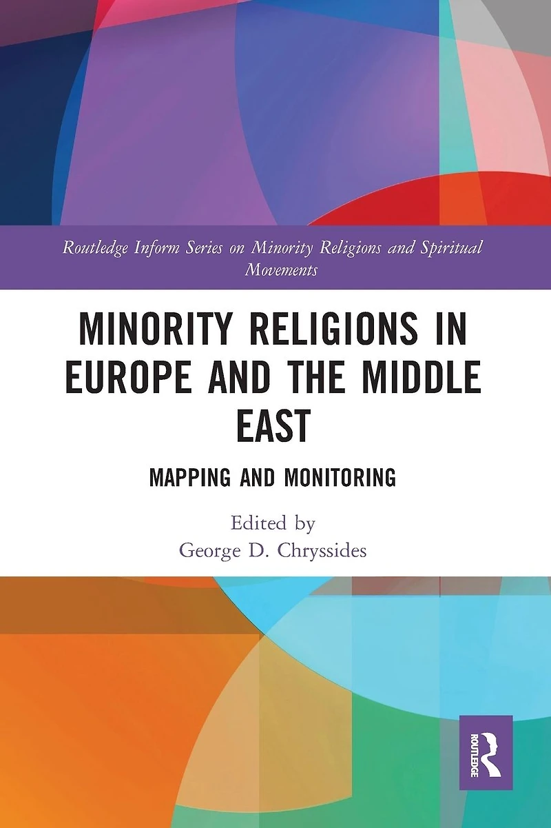 Minority Religions Europe and the Middle East: Mapping Monitoring