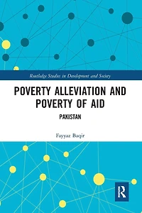 Poverty Alleviation and of Aid: Pakistan