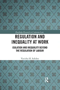 Regulation and Inequality at Work: Isolation Beyond the of Labour