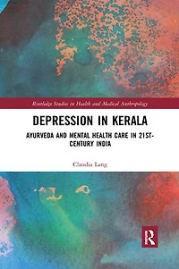Depression Kerala: Ayurveda and Mental Health Care 21st Century India