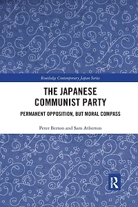 The Japanese Communist Party: Permanent Opposition, but Moral Compass