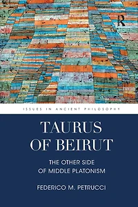 Taurus of Beirut: The Other Side Middle Platonism