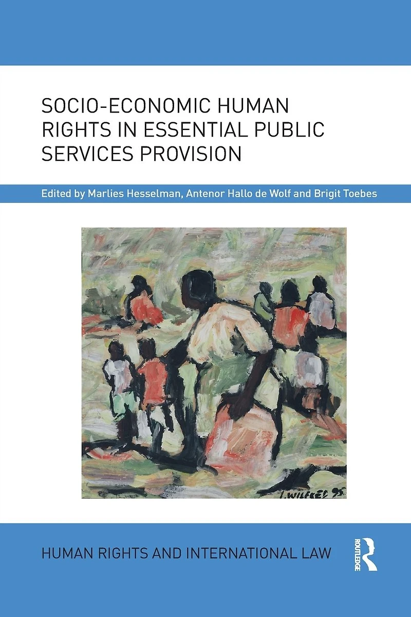 Socio-Economic Human Rights Essential Public Services Provision