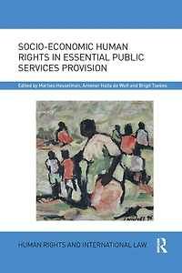 Socio-Economic Human Rights Essential Public Services Provision