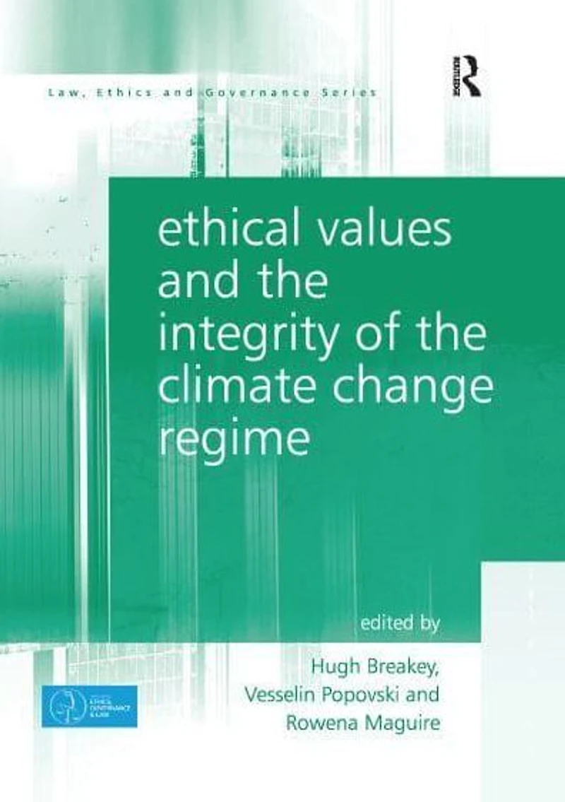 Ethical Values and the Integrity of Climate Change Regime
