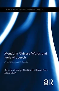 Mandarin Chinese Words and Parts of Speech: A Corpus-based Study