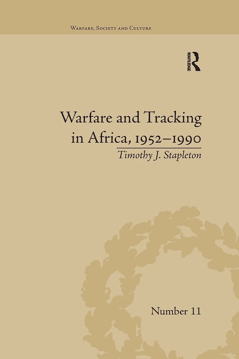 Warfare and Tracking Africa, 1952-1990