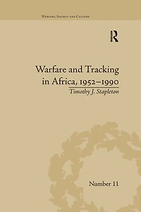 Warfare and Tracking Africa, 1952-1990