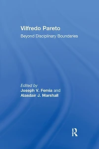 Vilfredo Pareto: Beyond Disciplinary Boundaries