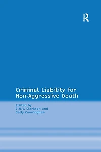 Criminal Liability for Non-Aggressive Death