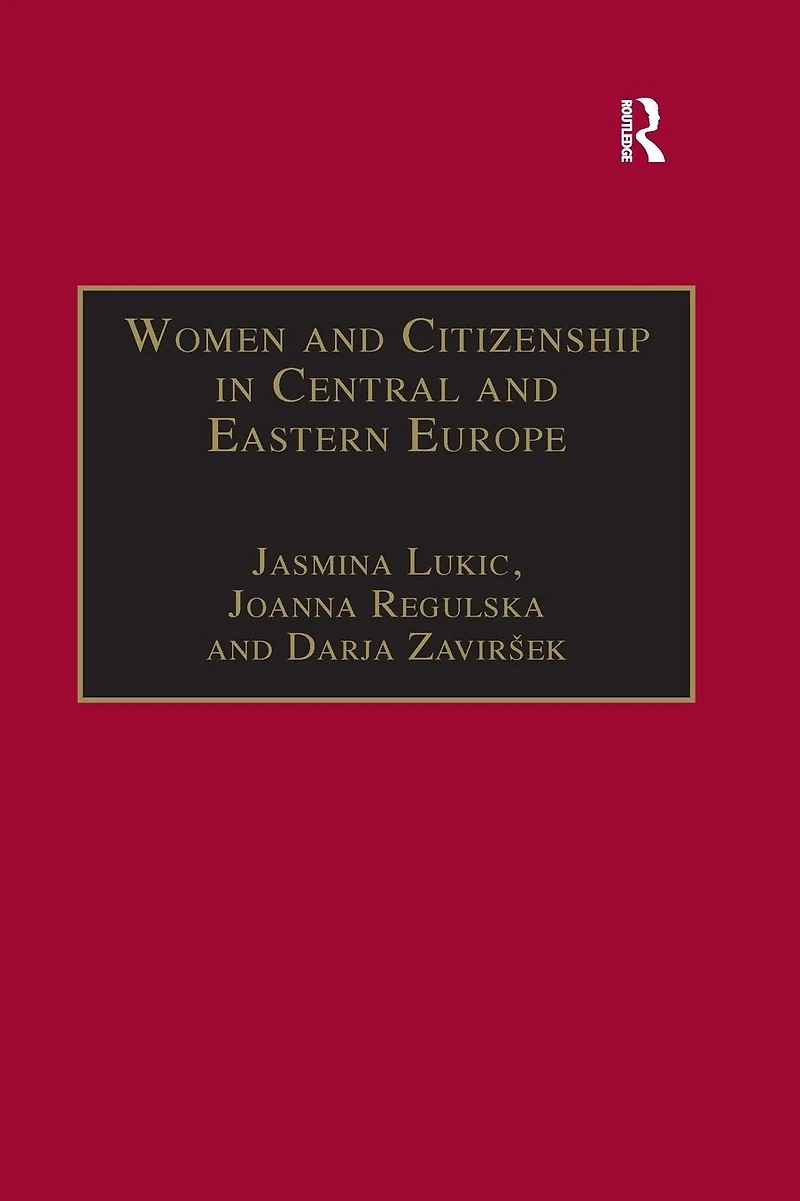 Women and Citizenship Central Eastern Europe