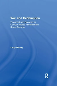 War and Redemption: Treatment Recovery Combat-related Posttraumatic Stress Disorder
