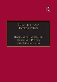 Identity and Integration: Migrants Western Europe