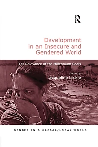 Development an Insecure and Gendered World: the Relevance of Millennium Goals