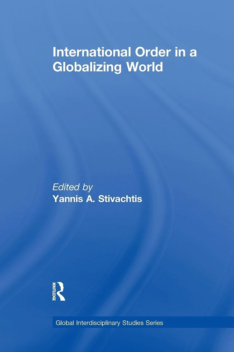 International Order a Globalizing World