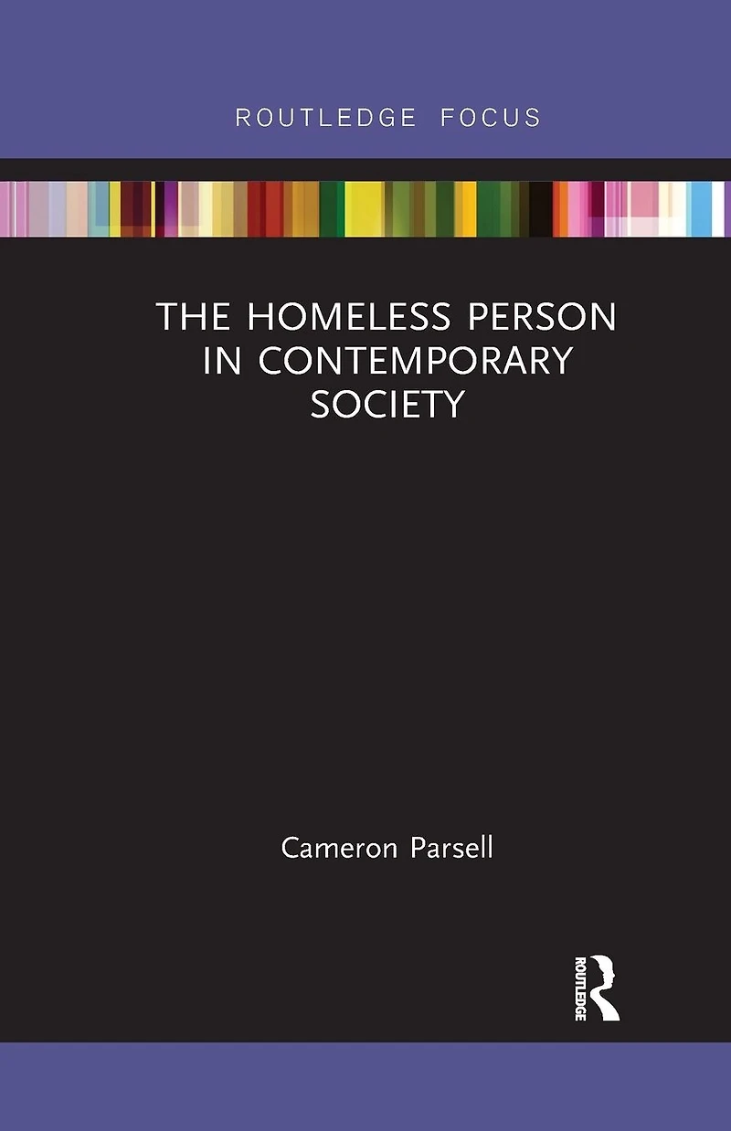 The Homeless Person Contemporary Society