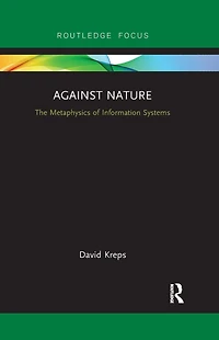 Against Nature: The Metaphysics of Information Systems