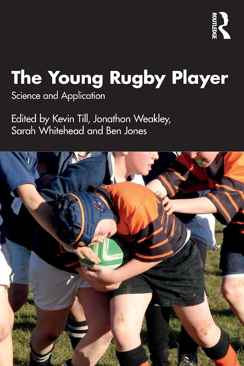 The Young Rugby Player: Science and Application