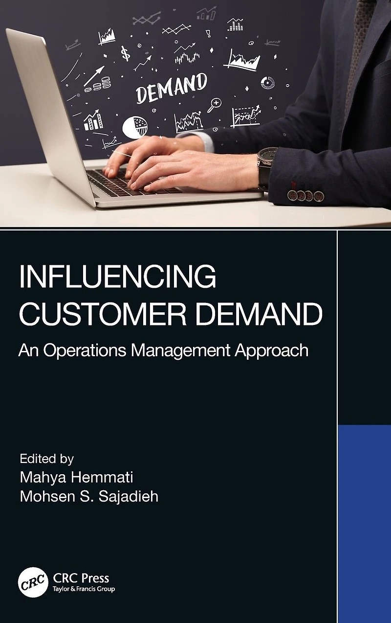Influencing Customer Demand: An Operations Management Approach