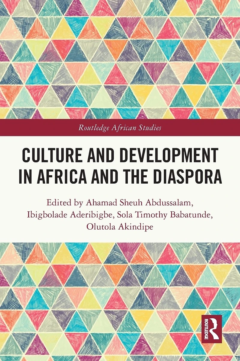 Culture and Development Africa the Diaspora