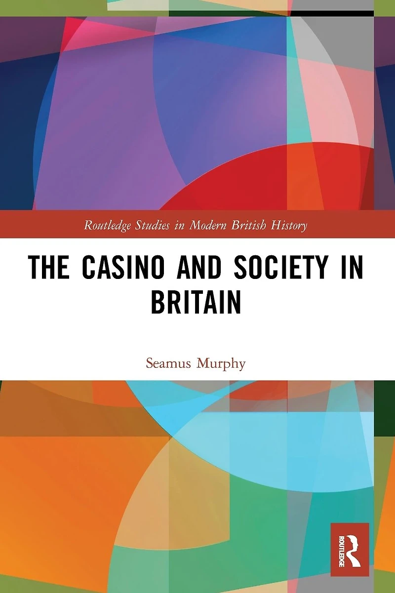 The Casino and Society Britain