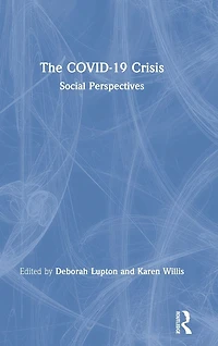 The COVID-19 Crisis: Social Perspectives