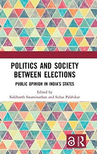 Politics and Society between Elections: Public Opinion India's States