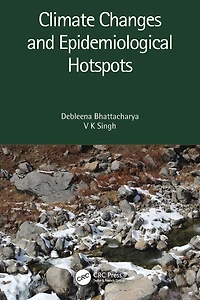 Climate Changes and Epidemiological Hotspots