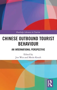 Chinese Outbound Tourist Behaviour: An International Perspective