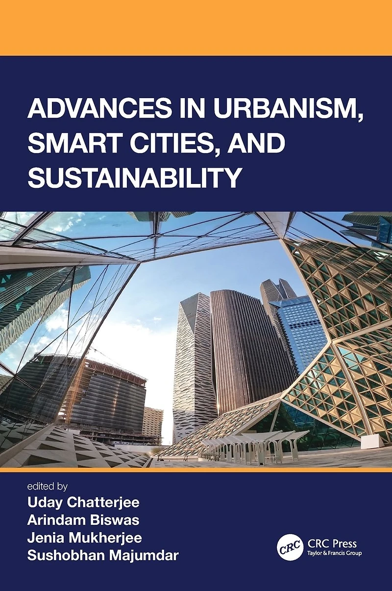 Advances Urbanism, Smart Cities, and Sustainability