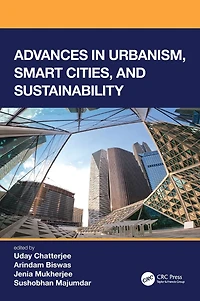 Advances Urbanism, Smart Cities, and Sustainability
