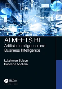 AI Meets BI: Artificial Intelligence and Business