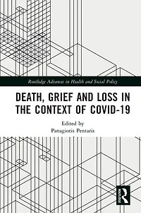 Death, Grief and Loss the Context of COVID-19
