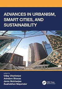 Advances Urbanism, Smart Cities, and Sustainability
