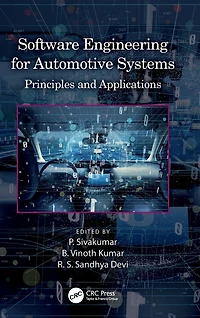 Software Engineering for Automotive Systems: Principles and Applications