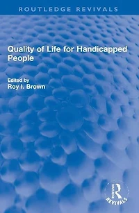 Quality of Life for Handicapped People