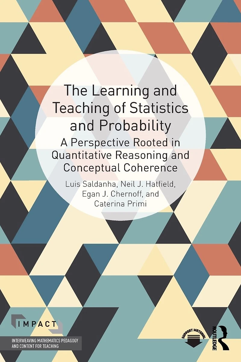 The Learning and Teaching of Statistics Probability: A Perspective Rooted Quantitative Reasoning Conceptual Coherence