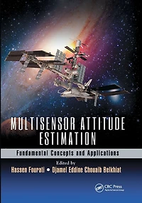 Multisensor Attitude Estimation: Fundamental Concepts and Applications